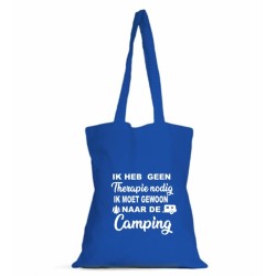 345- Ik heb geen therapie nodig ik moet gewoon naar de camping 345- Ik heb geen therapie nodig ik moet gewoon naar de camping