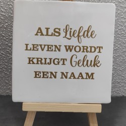 972- Als liefde leven wordt krijgt geluk een naam Tegel