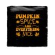 981- Pumpkin spice and Everything nice 981- Pumpkin spice and Everything nice