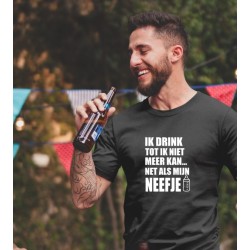 348- Ik drink tot ik niet meer kan net als mijn 348- Ik drink tot ik niet meer kan net als mijn