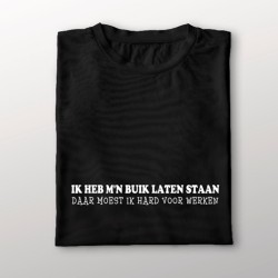 929- Ik heb mijn buik laten staan 929- Ik heb mijn buik laten staan