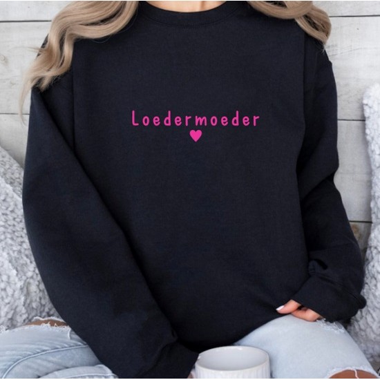 247-  Loeder moeder sweater 247-  Loeder moeder sweater