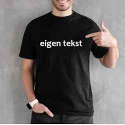 279- T-shirt met eigen tekst 279- T-shirt met eigen tekst