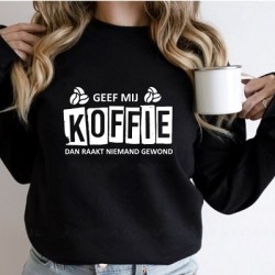 474- Geef mij koffie dan raakt niemand gewond 474- Geef mij koffie dan raakt niemand gewond