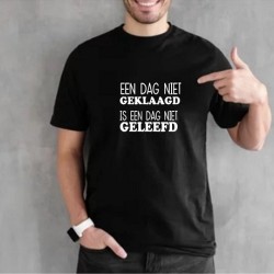 383- Een dag niet geklaagd is een dag niet geleefd 383- Een dag niet geklaagd is een dag niet geleefd