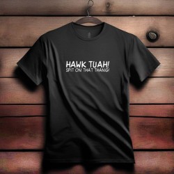 687- Hawk Tuah spit on that thang