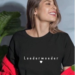 252-Loeder moeder shirt 252-Loeder moeder shirt