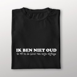 647-Ik ben niet oud ik zit in de bloei van mijn slijtage